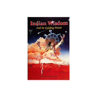 Brad Steiger Indian Wisdom and Its Guiding Power (häftad, eng)