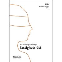 Norstedts Juridik Författningssamling i fastighetsrätt : 2024 (häftad)