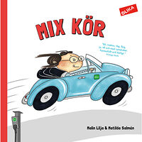 Malin Lilja Mix kör (inbunden)