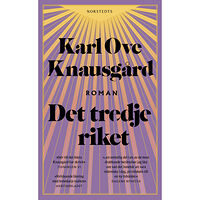 Karl Ove Knausgård Det tredje riket (pocket)