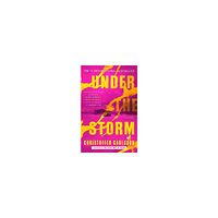 Christoffer Carlsson Under the Storm (häftad, eng)