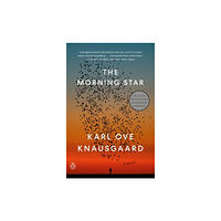 Karl Ove Knausgaard The Morning Star (häftad, eng)