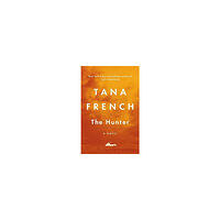 Tana French The Hunter (häftad, eng)