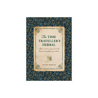 DAVID & CHARLES LTD Time Traveller's Herbal (inbunden, eng)