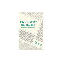 Égalité Från klarhet till klarhet : lysande texter för sociologisk forskning (häftad)