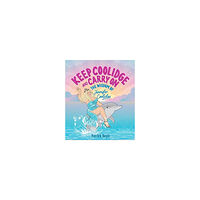 Patrick Boyle Keep Coolidge and Carry On (inbunden, eng)