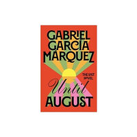 Gabriel Garcia Marquez Until August (inbunden, eng)