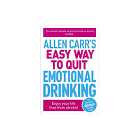 Allen Carr Allen Carr's Easy Way to Quit Emotional Drinking (pocket, eng)