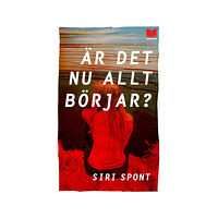 En bok för alla Är det nu allt börjar? (pocket)