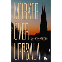 Susanne Kleman Mörker över Uppsala (bok, danskt band)