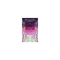 Sue Lynn Tan Tales of the Celestial Kingdom (inbunden, eng)