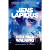 Jens Lapidus Död man walking (bok, storpocket)