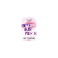 Mia Sheridan More Than Words (pocket, eng)