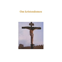 John Krauklis Om kristendomen (häftad)