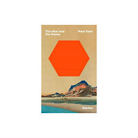 Paul Yoon The Hive and the Honey (häftad, eng)