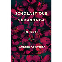 Scholastique Mukasonga Inyenzi eller kackerlackorna (inbunden)