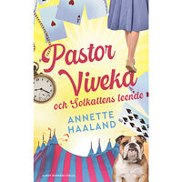 Annette Haaland Pastor Viveka och Solkattens leende (inbunden)