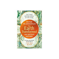 Professor Peter Frankopan The Earth Transformed (pocket, eng)