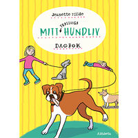 Jeanette Milde Mitt trassliga hundliv (inbunden)