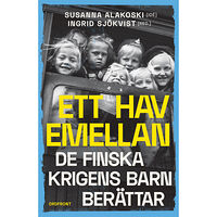 Ordfront förlag Ett hav emellan : de finska krigens barn berättar (inbunden)
