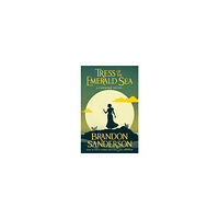 Brandon Sanderson Tress of the Emerald Sea (pocket, eng)