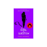 Tess Sharpe The Girl in Question (pocket, eng)