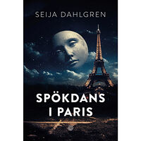 Seija Dahlgren Spökdans i Paris (bok, danskt band)