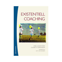 Studentlitteratur AB Existentiell coaching (häftad)