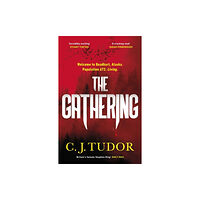 C. J. Tudor The Gathering (häftad, eng)