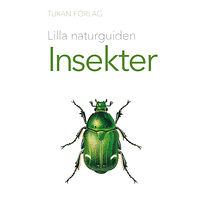 Tukan Förlag Lilla naturguiden : Insekter (häftad)