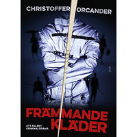 Christoffer Orcander Främmande kläder (inbunden)