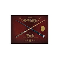 Titan Publishing Group Harry Potter: The Wands of the Wizarding World (Expanded and Updated Editio (inbunden, eng)