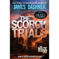 James Dashner The Scorch Trials (Maze Runner, Book Two) (häftad, eng)