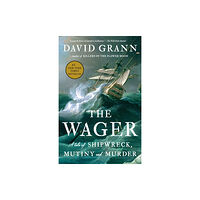 David Grann The Wager (häftad, eng)