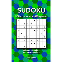 Alan Sonne Sudoku: 300 utmanande sifferpussel. Från medelsvåra till extremsvåra (pocket)