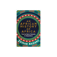 Zeinab Badawi An African History of Africa (häftad, eng)