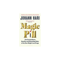Johann Hari Magic Pill (häftad, eng)