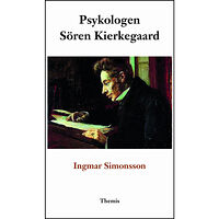 Ingmar Simonsson Psykologen Sören Kierkegaard (bok, danskt band)