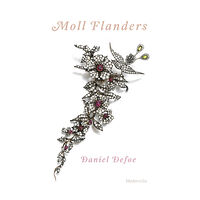 Daniel Defoe Moll Flanders (inbunden)
