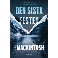 Clare Mackintosh Den sista festen (inbunden)