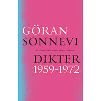 Göran Sonnevi Dikter 1959-1972 (bok, danskt band)
