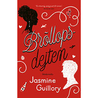 Jasmine Guillory Bröllopsdejten (inbunden)