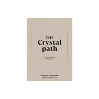 Georgina Easterbrook The Crystal Path (inbunden, eng)