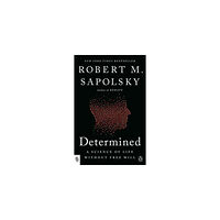 Robert M. Sapolsky Determined (häftad, eng)
