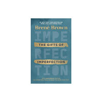 Brene Brown The Gifts of Imperfection (inbunden, eng)