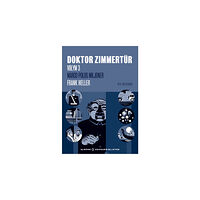Frank Heller Doktor Zimmertür volym 3, Marco Polos miljoner ; Mannen, som skrev oförrätter i sten (häftad)
