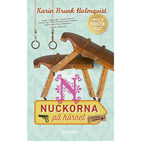 Karin Brunk Holmqvist Nuckorna på hörnet (pocket)