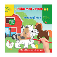 Karrusel Forlag Cargo Int Aps Måla med vatten. På bondgården (bok, board book)