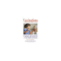 Healing Arts Press Vaccinations: Thoughtful Prnts (häftad, eng)