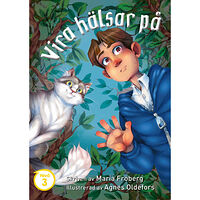 Maria Fröberg Vira hälsar på (inbunden)